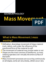 3) Mass Movement