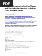 Managerial Accounting Decision Making and Motivating Performance 1st Edition Datar Test Bank Download