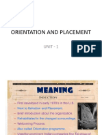 Orientation and Placement