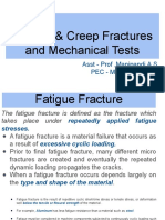 Fatigue & Creep Fractures and Mechanical Tests