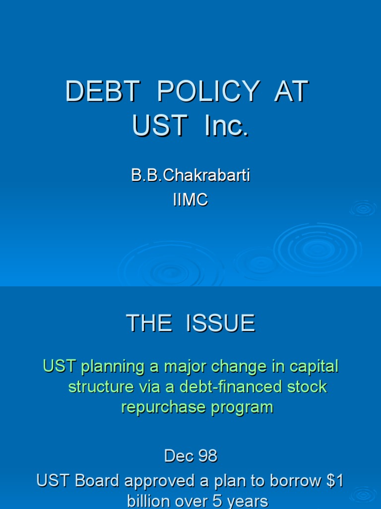 Debt Policy at Ust Inc | PDF | Dividend | Standard & Poor's