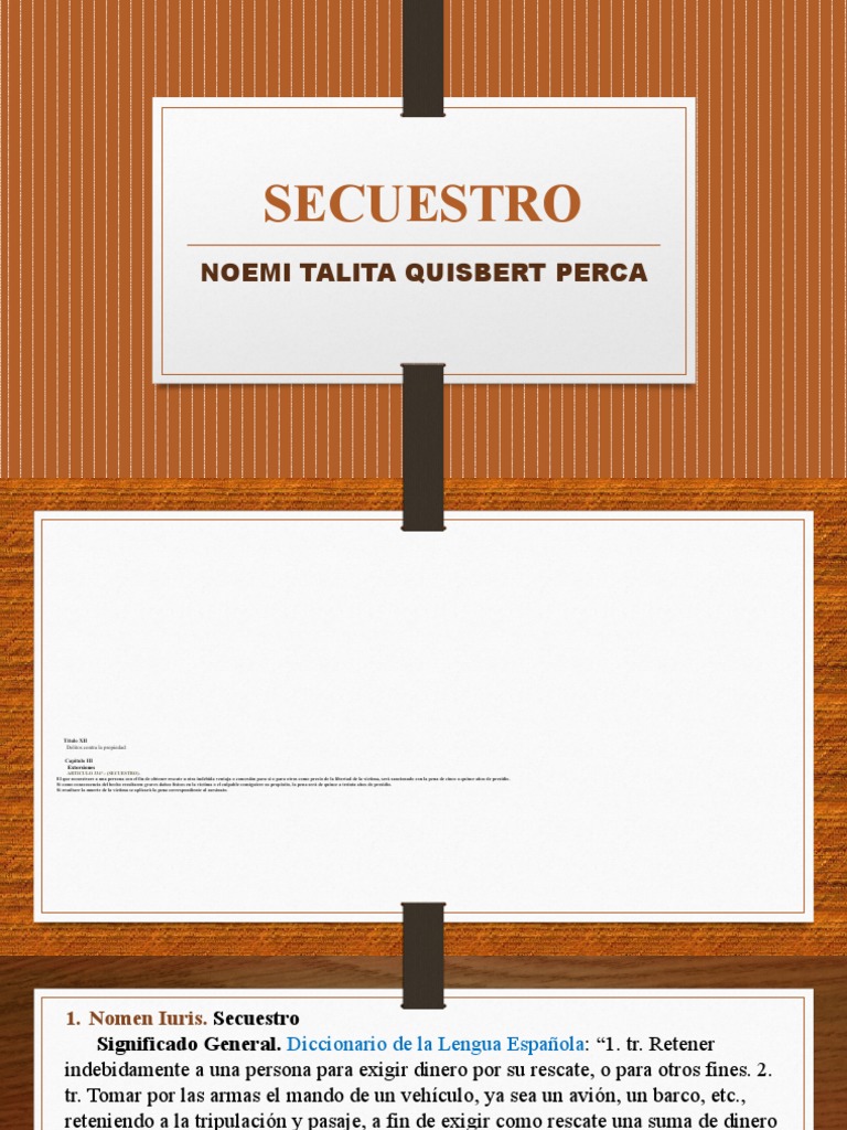 Aspectos Legales del Secuestro | PDF | Ciencias sociales | Derecho