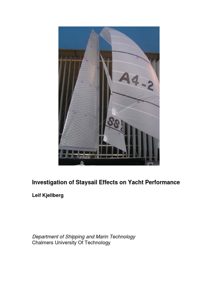 Investigation of Staysail Effect On Yacht Performance | PDF