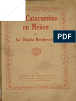 Las Catacumbas en Mejico - o - La - Tiranía - Bolchevique