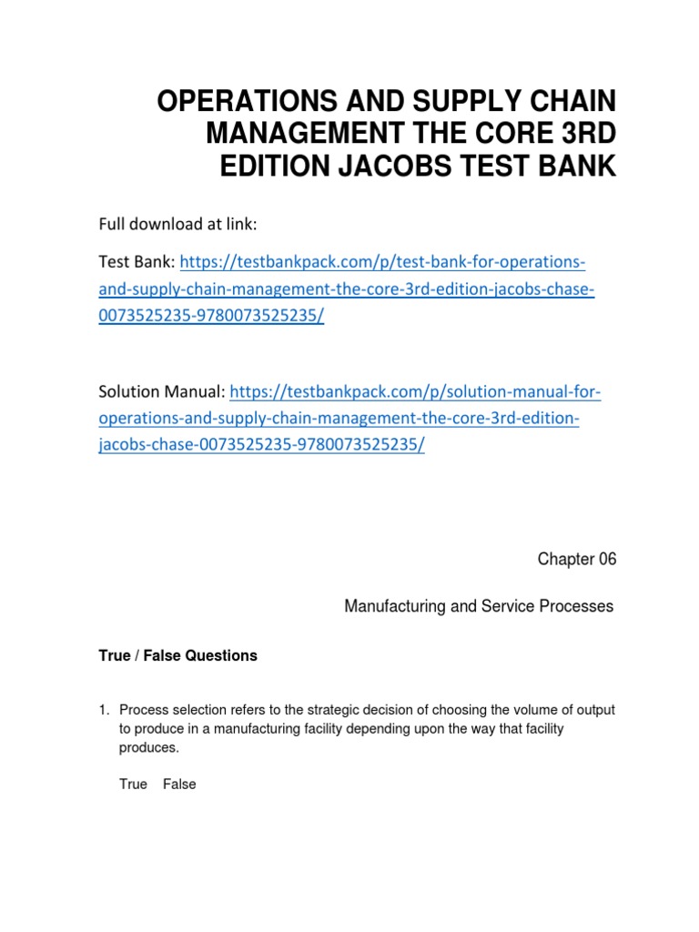 Operations and Supply Chain Management The Core 3rd Edition Jacobs Test ...