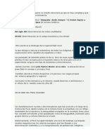 El Tema de Racismo Requiere Es Estudio Minucioso Ya Que Es Muy Complejo y Que Tiene Una Ideología Discriminatoria