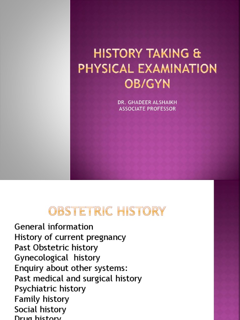5 - History Taking and Physical Exam in Obgyn - Prof - Ghadeer - Sept ...