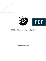 2012: ¿Génesis o Apocalipsis?