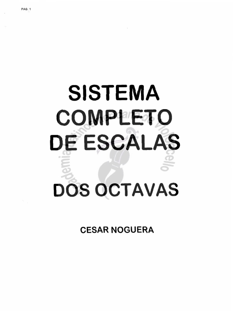 Cesar Noguera - Sistema Completo de Escalas Dos Octavas Secuencia Mayor ...