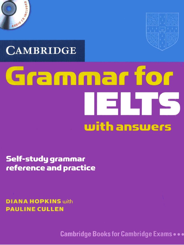 Cambridge Grammar for IELTS Guide | PDF
