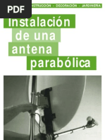 Instalacion de Una Antena Parabolic A Tv Digital Satelite Libre Astra Hispasat