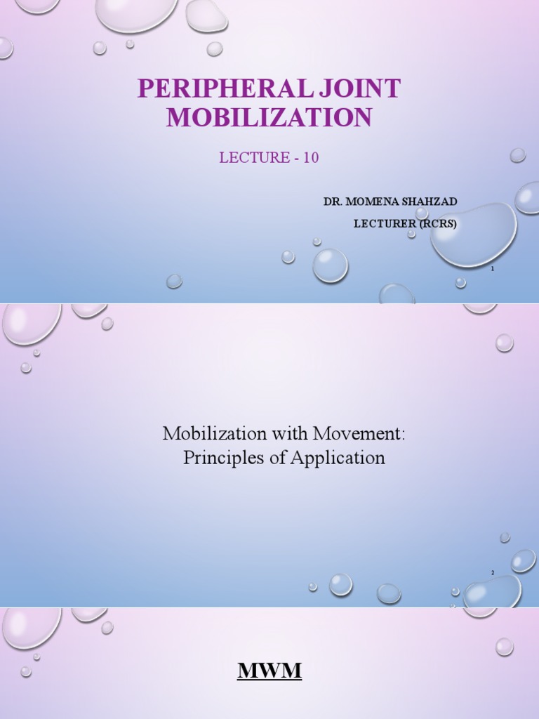 10) Peripheral Joint Mobilization Part 3 | PDF