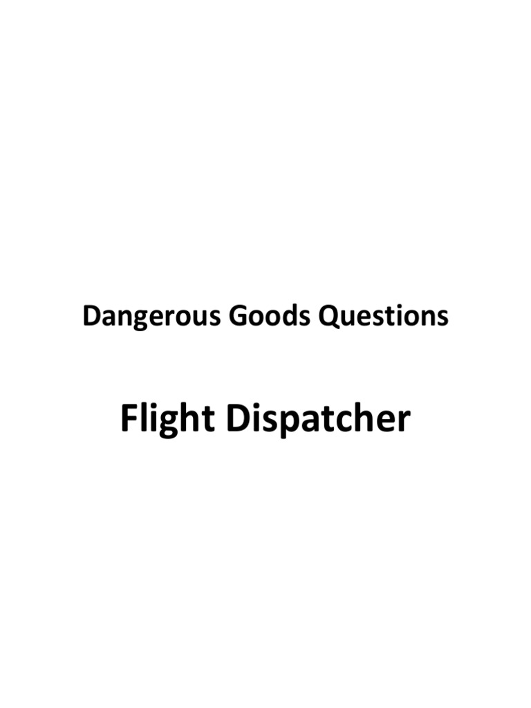 Dangerous Goods Questions Flight Dispatcher PDF