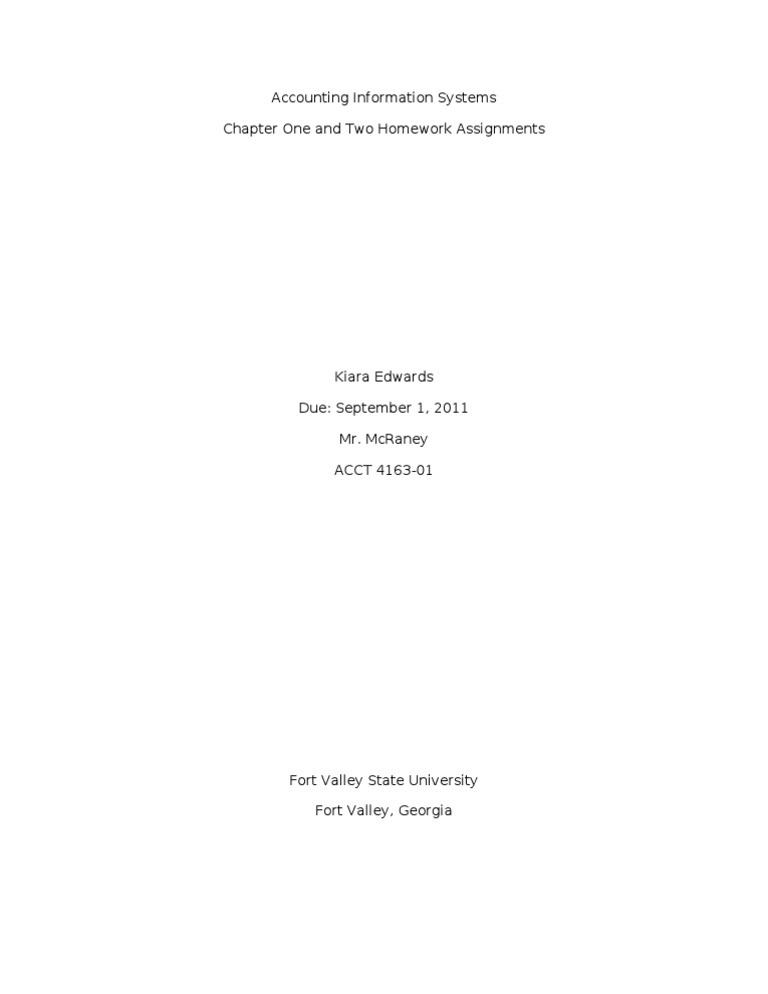 Accounting Information Systems Chapter One and Two Homework Assignments ...