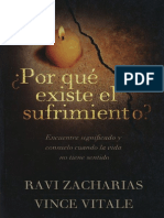 ZACHARIAS, R. - ¿Por Qué Existe El Sufrimiento
