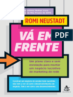 Vá em Frente Um Plano Claro e Sem Enrolação para Montar Um Negócio Lucrativo de Marketing de Rede. Construir Um Negócio De... (Romi Neustadt) (Z-Library)