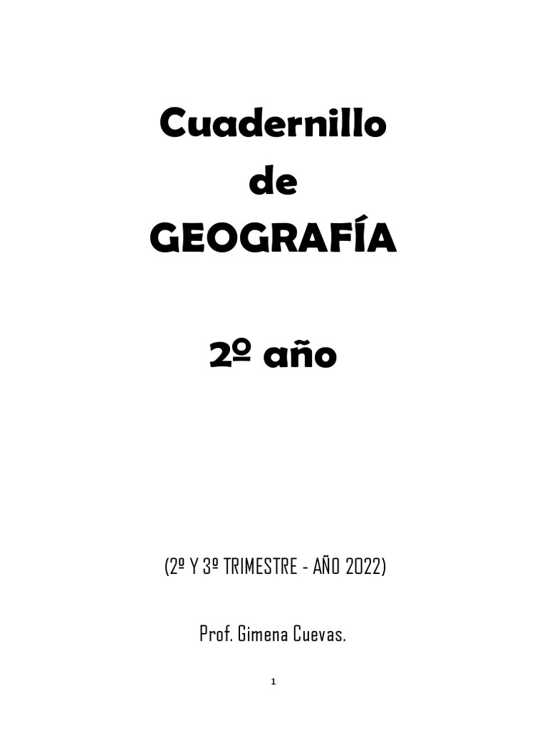 Cuadernillo GEOGRAFÍA 2º AÑO (Agosto - Diciembre) | PDF