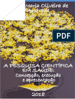 A Pesquisa Científica em Saúde - 2018