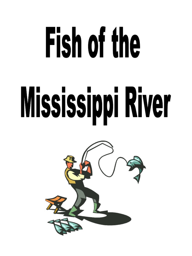 Fish of The Mississippi River PDF Mississippi River Fish
