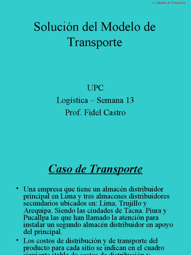 Método de Transporte en Logística | PDF | Oferta y demanda | Transporte
