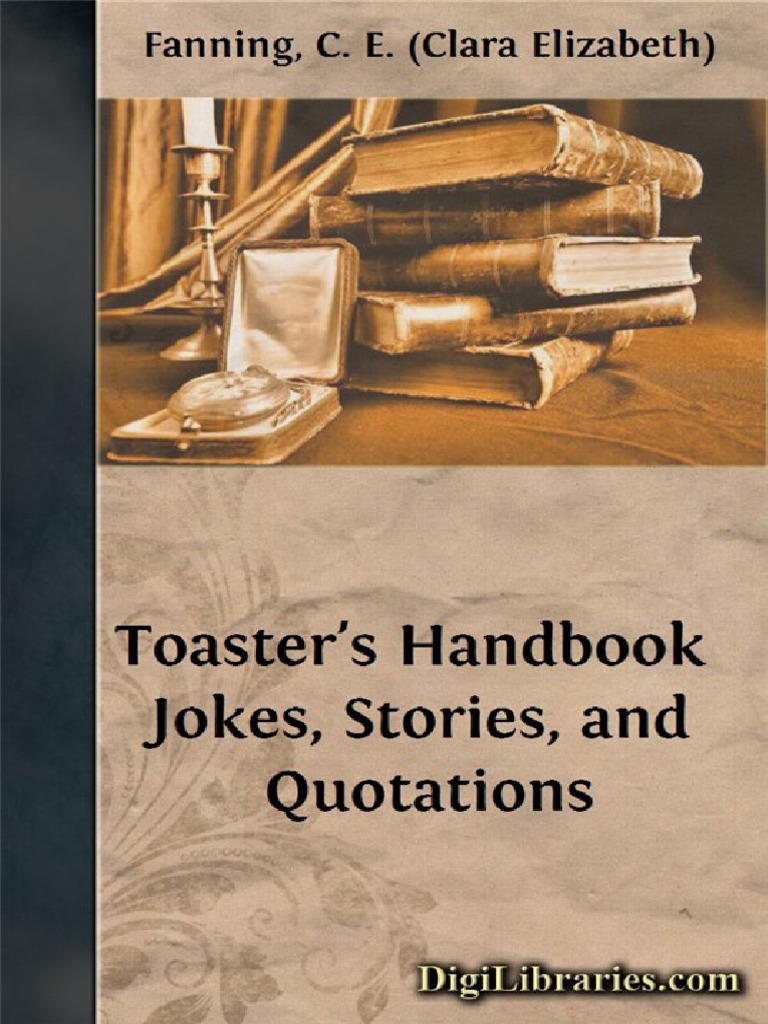 Toasters Handbook Jokes Stories and Quotations PDF