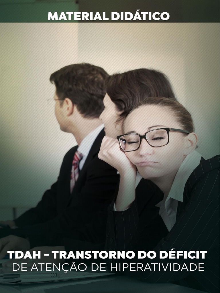 Tdah Transtorno De Déficit De Atenção E Hiperatividade Apostila Pdf