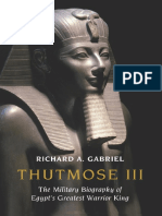Thutmose III, The Military Biography- Richard A.Gabriel