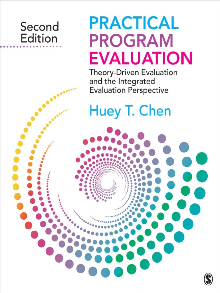 Practical Program Evaluation Theory Driven Evaluation and The ...