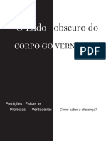 O Lado Obscuro Do Corpo Governante - João Marcos