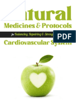 Natural Medicines & Protocols For Balancing, Repairing & Strengthening The Cardiovascular System
