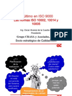 Las normas ISO 10002, 10014 y10005