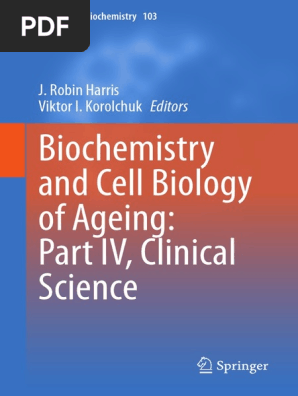 Biochemistry and Cell Biology of Ageing: Part IV, Clinical