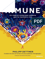 Inmune Un Viaje Al Misterioso Sistema Que Te Mantiene Vivo (COLECCION DEUSTO) (Spanish Edition) (Dettmer, Philipp)