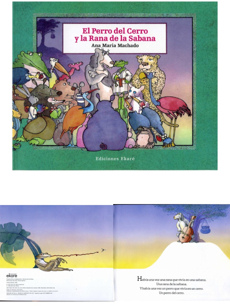 El Perro Del Cerro Y La Rana De La Sabana By Ana Maria
