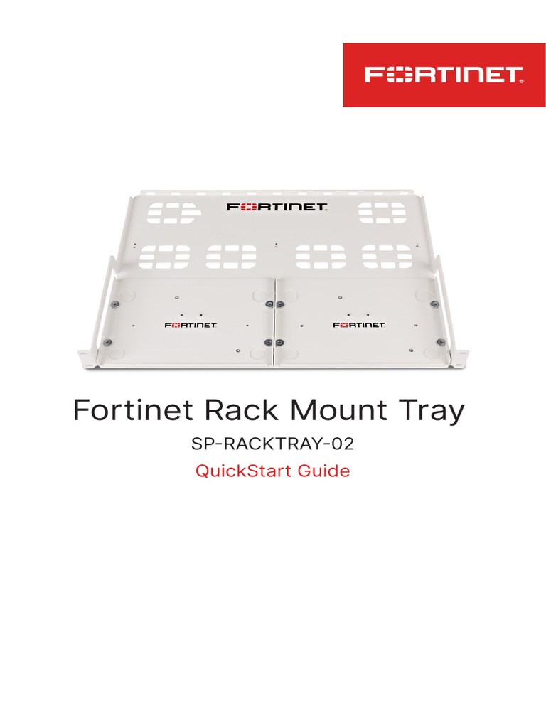 Fortinet Rack Mount Tray QSG - Cleaned | PDF