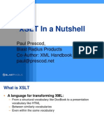 XSLT in A Nutshell: Paul Prescod, Blast Radius Products Co-Author: XML Handbook