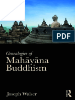 Genealogies of Mahāyāna Buddhism Emptiness, Power and The Question of Origin by Joseph Walser