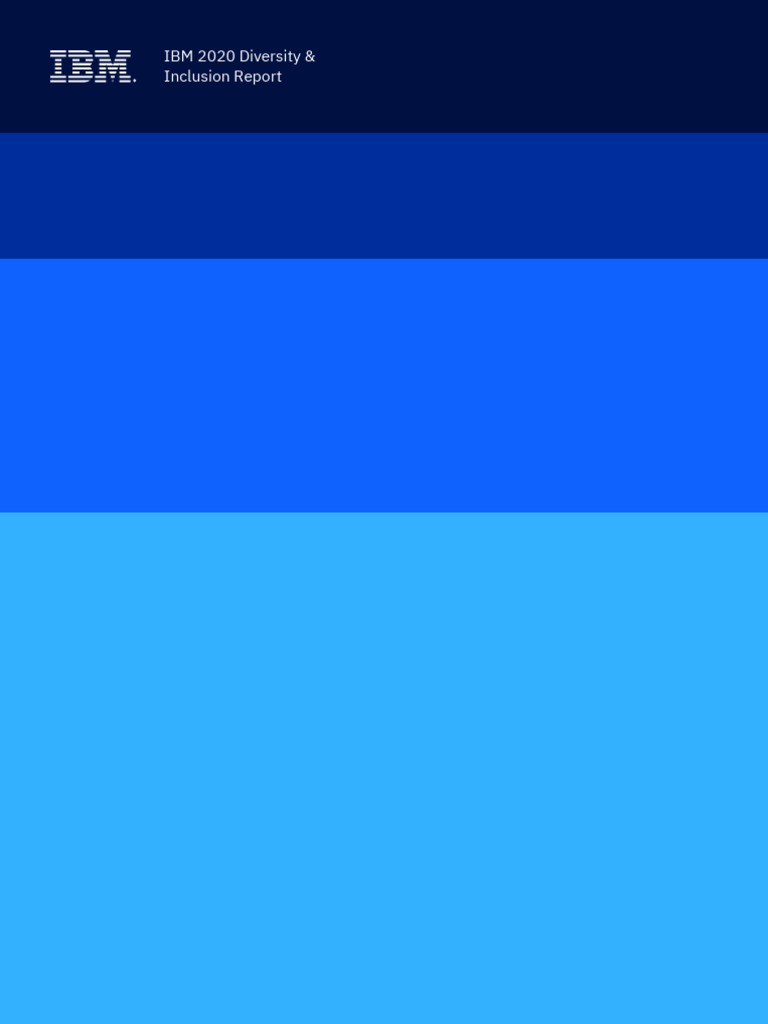 IBM 2020 Diversity & Inclusion Overview | PDF | Ibm | Diversity (Business)