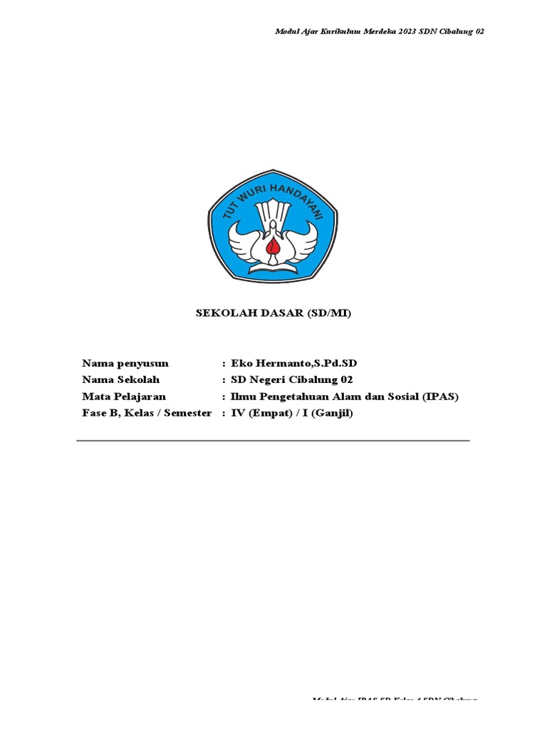 Modul Ajar Kurikulum MERDEKA 2023: Sekolah Dasar (Sd/Mi) | PDF