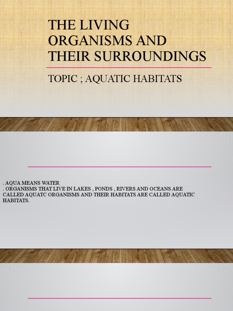 The Living Organisms and Their Surroundings PDF