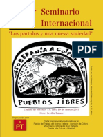 Cartel del Seminario Internacional "Los Partidos y una Nueva Sociedad" 2011, dibujo del maestro Jose Tlatelpas del Taller de Grafica Popular