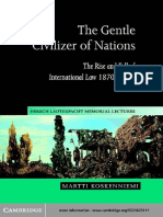 The Gentle Civilizer of Nations: The Rise and Fall of International Law 1870-1960