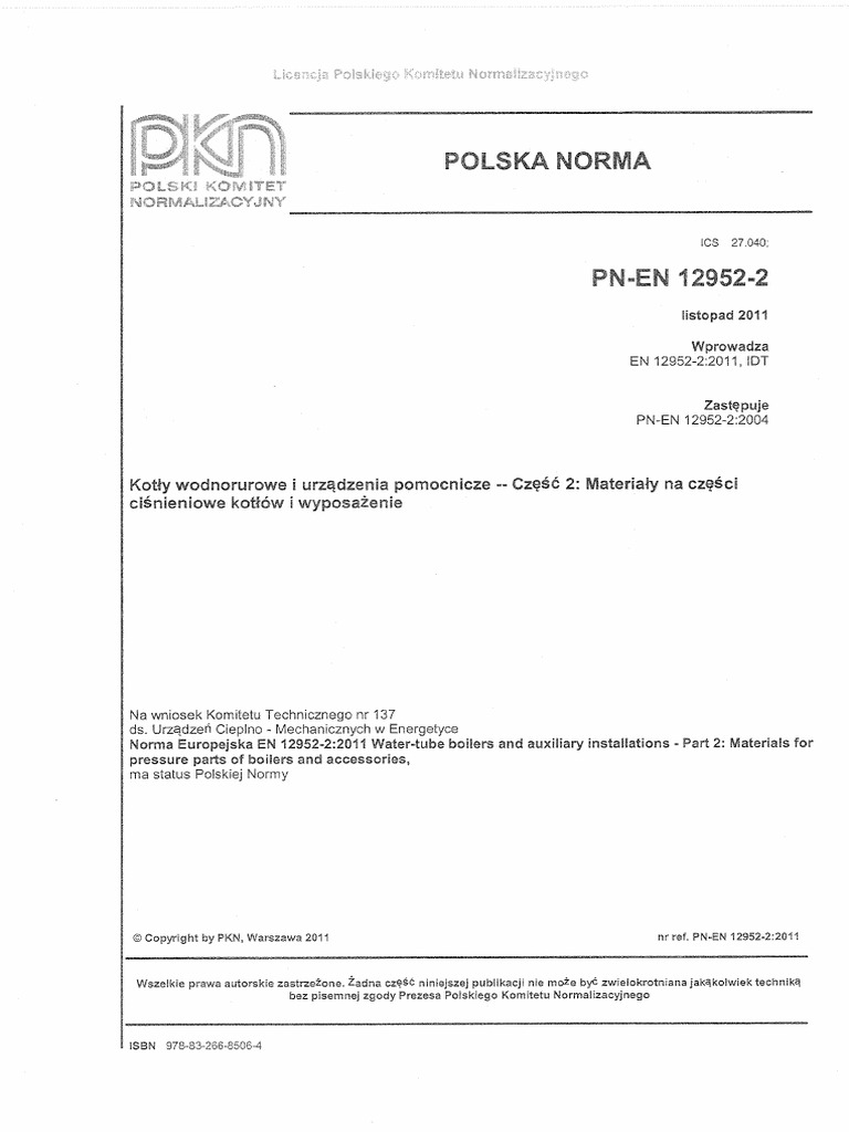 PN-EN 12952-2: 2011 EN - Kotły Wodnorurowe I Urządzenia Pomocnicze ...