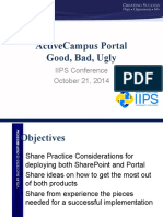 Activecampus Portal Good, Bad, Ugly: Iips Conference October 21, 2014