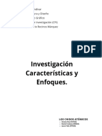 Investigación Características y Enfoques.