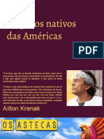 Sétimo Ano. Aula 1. Povos Nativos Da América.