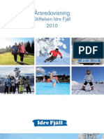 Årsredovisning Stiftelsen Idre Fjäll 2010