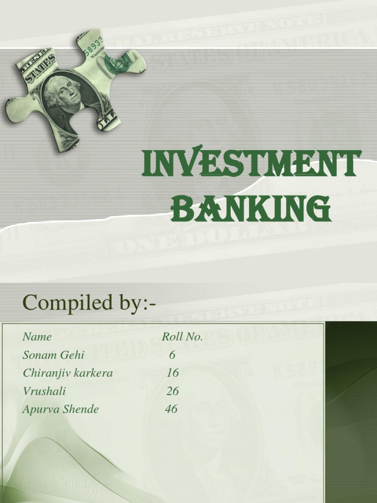 Ppt on Investment Banking Project Investment Banking Market Liquidity