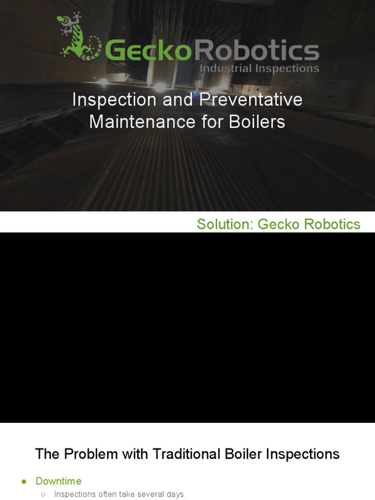 15 - Gecko Robotics - Inspection and Preventive Maintenance For Boilers