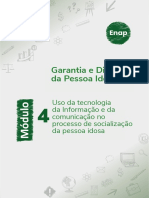 Módulo 4 - Uso Da Tecnologia Da Informação e Da Comunicação No Processo de Socialização Da Pessoa Idosa